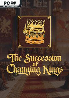 The Succession of Changing Kings Early Access