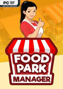 Food Park Manager-TENOKE
