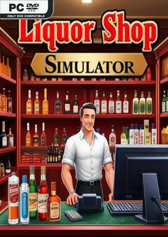 Liquor Shop Simulator-TENOKE
