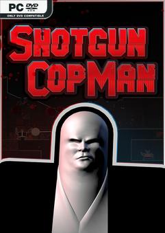 Shotgun Cop Man-P2P