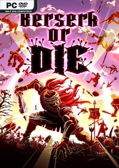 Berserk or Die-TENOKE