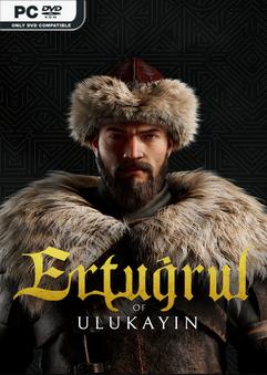 Ertugrul of Ulukayin Early Access