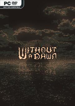 Without a Dawn Build 24236378
