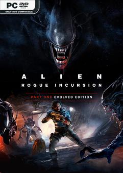 Alien Rogue Incursion Evolved Edition v1.1.2-P2P