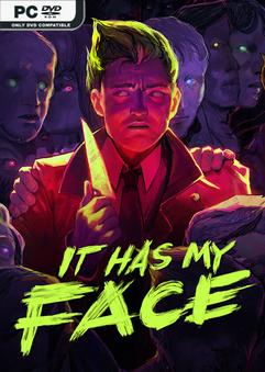 It Has My Face Build 23216651