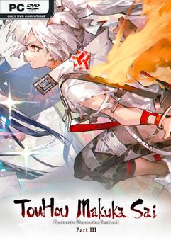Touhou Makuka Sai Fantastic Danmaku Festival Part III v20251224-P2P