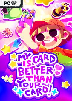 My Card is Better Than Your Card Early Access