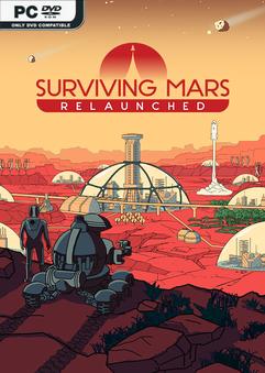 Surviving Mars Relaunched v1.0.7-P2P