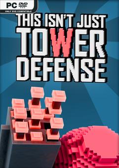 This Isnt Just Tower Defense Build 20577916