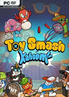 Toy Smash Kaboom v1.1.3-P2P