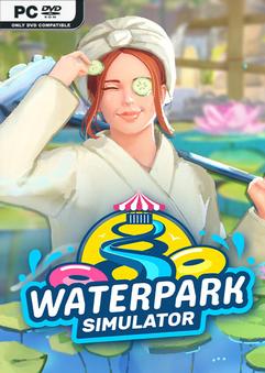 Waterpark Simulator Wellness Early Access