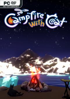 Campfire with Cat-TENOKE