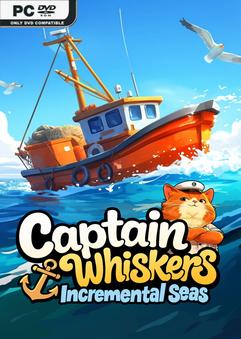 Captain Whiskers Incremental Seas Build 22933349