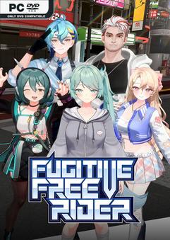 Fugitive Free Rider-TENOKE