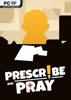Prescribe and Pray v1.1.1