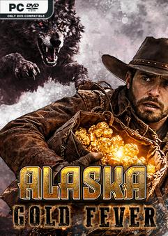 Alaska Gold Fever Build 22887489