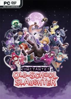 Kumitantei Old-School Slaughter-TENOKE
