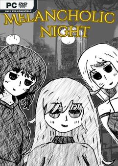 Melancholic Night Build 22908592