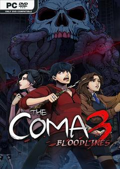 The Coma 3 Bloodlines v1.1.61