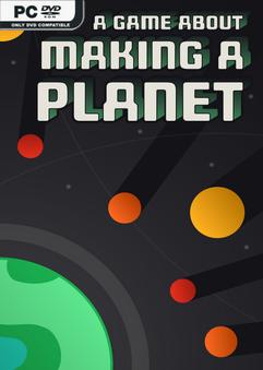 A Game About Making A Planet Build 23082777