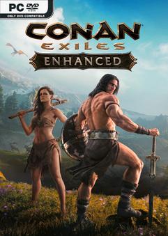 Conan Exiles Enhanced-Repack