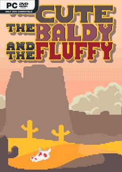 The Cute the Baldy and the Fluffy Build 20210122
