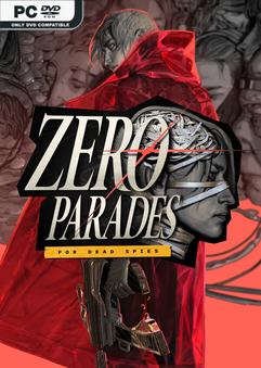 ZERO PARADES For Dead Spies v1.1.36966-P2P