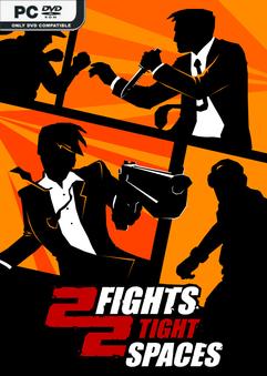 2 Fights in 2 Tight Spaces Early Access