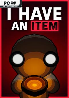 I Have an Item v0.1.57
