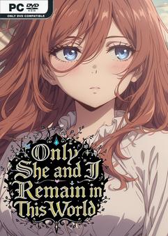 Only She and I Remain in This World Build 23443785