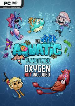 Oxygen Not Included The Aquatic Planet Pack-TENOKE