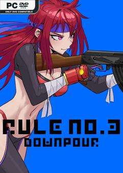 Rule No 3 Downpour Build 23447367