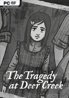 The Tragedy at Deer Creek Build 23691228
