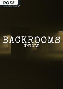 Backrooms Untold Build 24048223