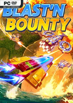 Blast N Bounty Build 24055306
