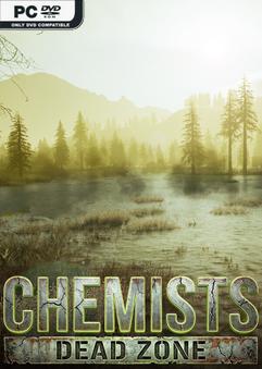 CHEMISTS Dead Zone v0.4.32.F2 Early Access