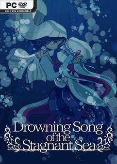 Drowning Song of the Stagnant Sea Build 24103237