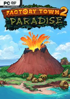 Factory Town 2 Paradise Build 24261138